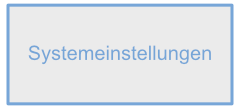 Systemeinstellungen